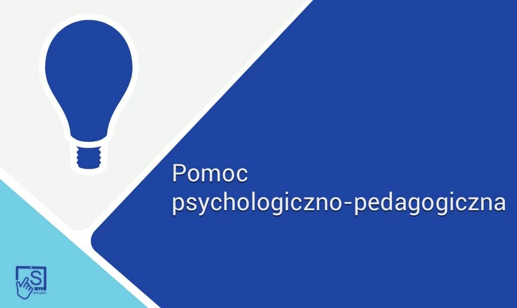 Pomoc psychologiczno-pedagogiczna