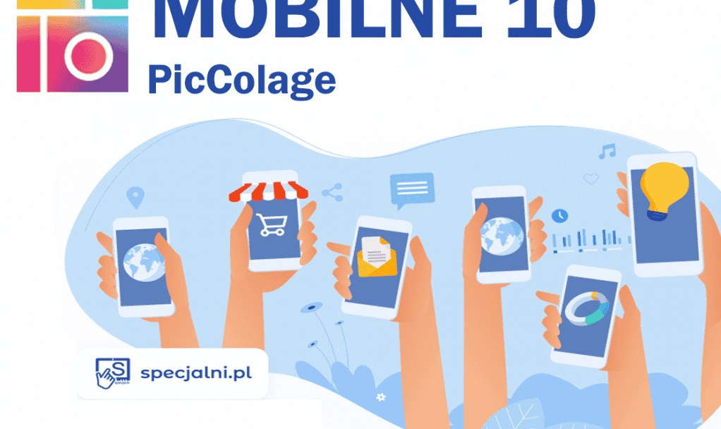 Mobilne 10 – aplikacja PicCollage