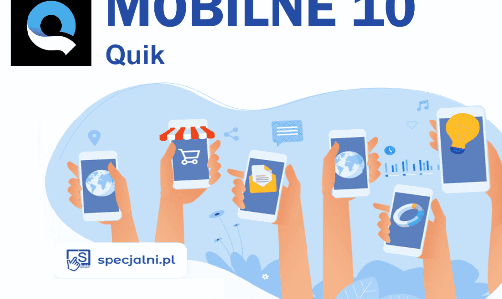 Mobilne 10 – Quik
