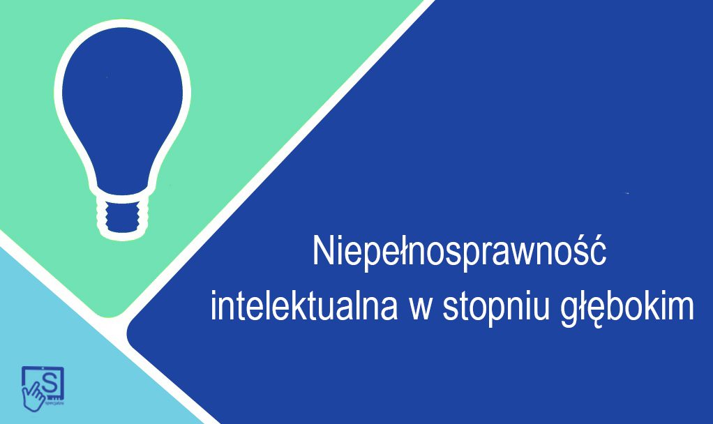 Niepełnosprawność intelektualna w stopniu głębokim