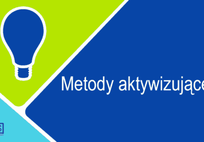 Metody aktywizujące w pracy nauczyciela i terapeuty