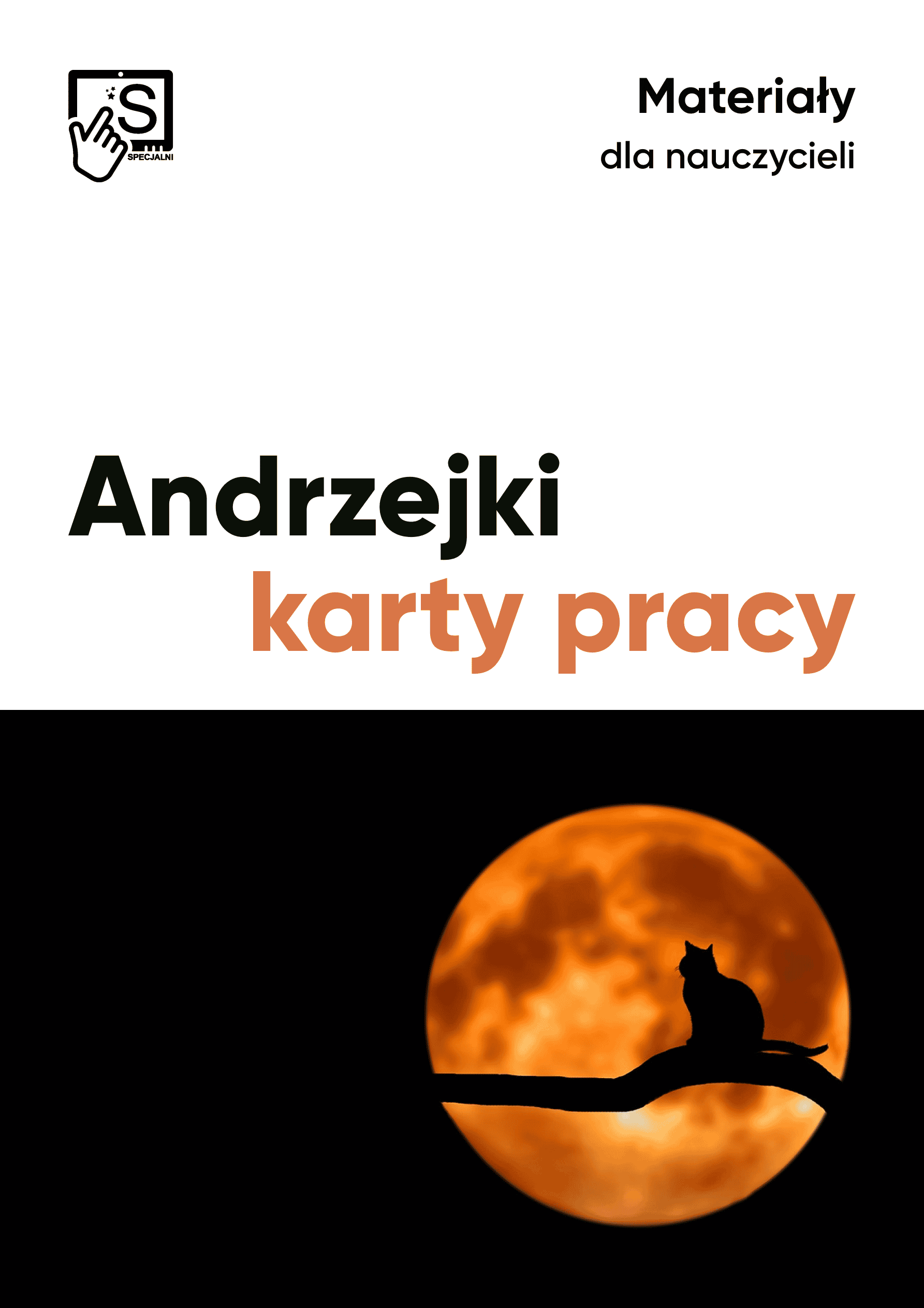 Okładka materiałów edukacyjnych »Andrzejki – karty pracy«. Na białym tle widnieje napis, a w dolnej części grafika przedstawia czarnego kota siedzącego na gałęzi na tle pełni księżyca o pomarańczowej barwie.
