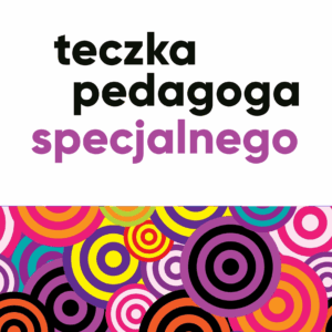 Sprawozdania. Teczka pedagoga specjalnego. Cześć 4