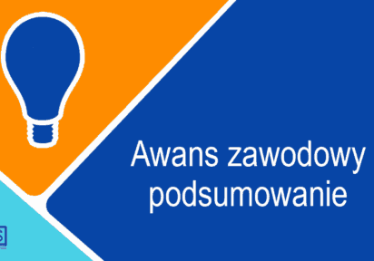 Awans zawodowy – podsumowanie Awans zawodowy – podsumowanie