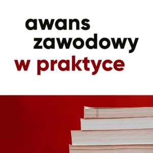 Awans zawodowy na nowych zasadach