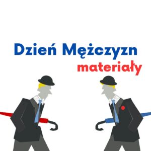 Dzień Mężczyzn. Szkoła Podstawowa (15 kart)