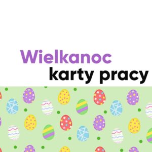 Wielkanoc. Karty pracy 1-3