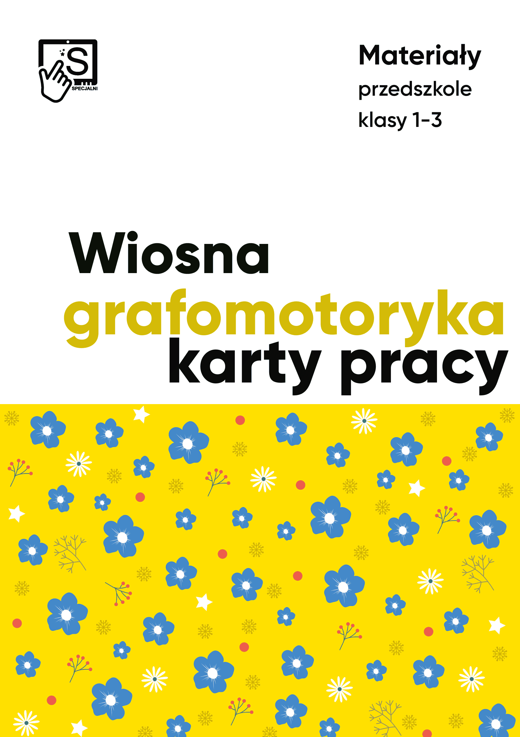 Wiosenna grafomotoryka. Przedszkole i klasy 1-3 Wiosenna grafomotoryka. Przedszkole i klasy 1-3