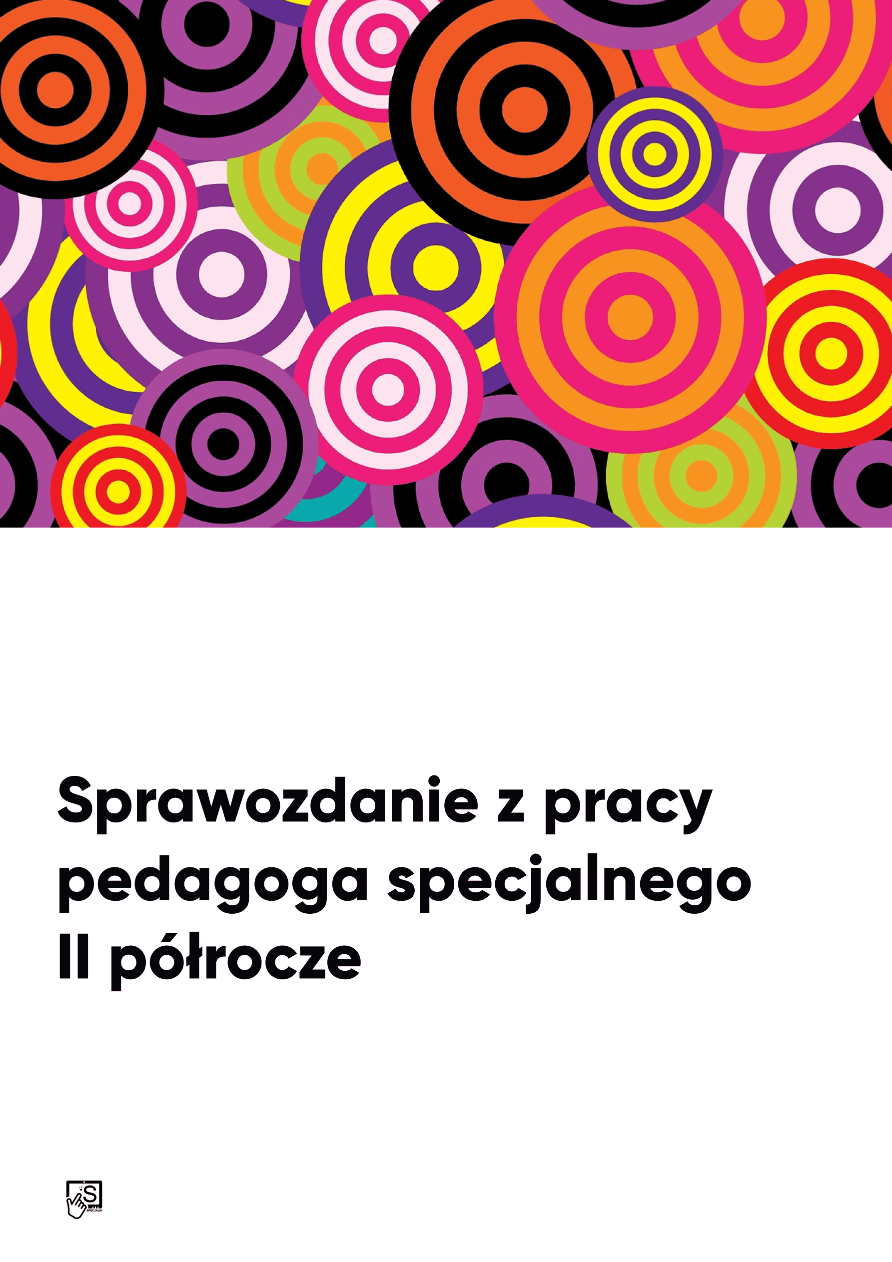 Sprawozdanie pedagoga specjalnego za II półrocze Sprawozdanie pedagoga specjalnego za II półrocze