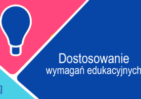 Dostosowanie wymagań edukacyjnych