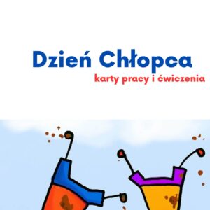 Karty pracy. Dzień Chłopca