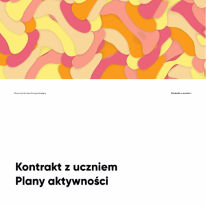 Kontrakt z uczniem i plany aktywności