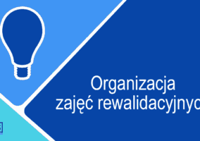 Organizacja zajęć rewalidacyjnych