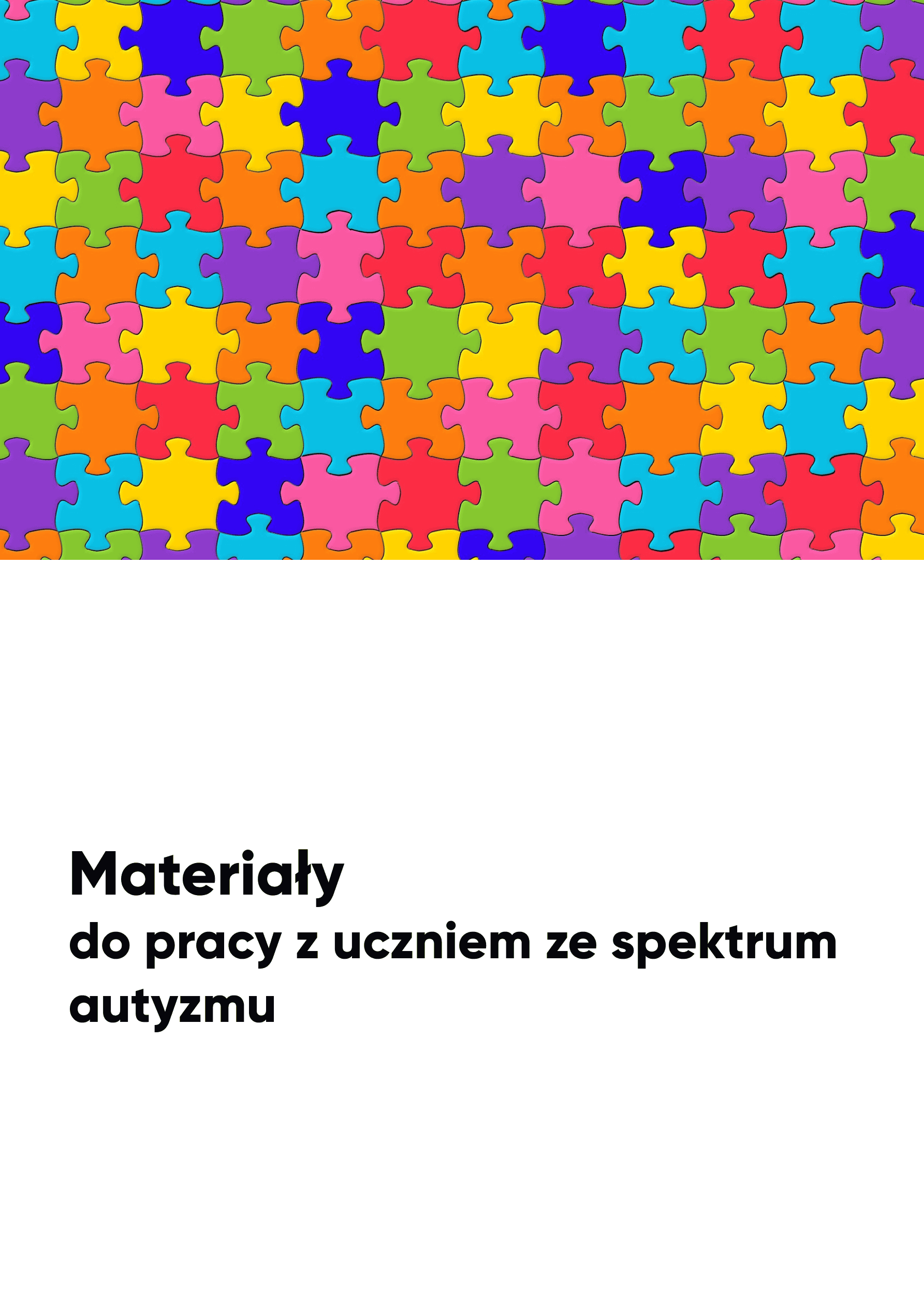 Karty pracy i ćwiczenia. Spektrum autyzmu Karty pracy i ćwiczenia. Spektrum autyzmu