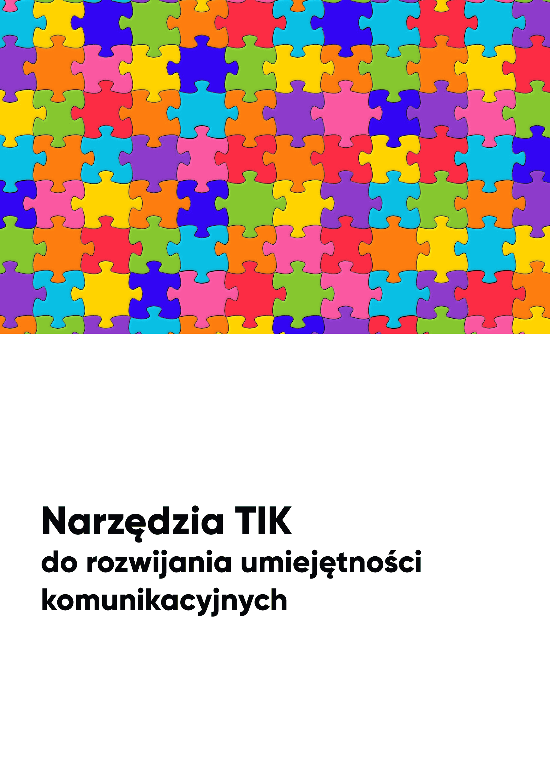 Narzędzia TIK do komunikacji. Spektrum autyzmu Narzędzia TIK do komunikacji. Spektrum autyzmu