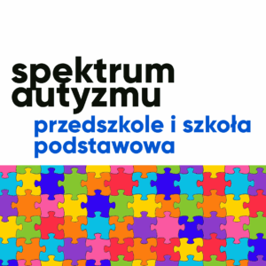 Spektrum autyzmu. Materiały dla nauczyciela i terapeuty
