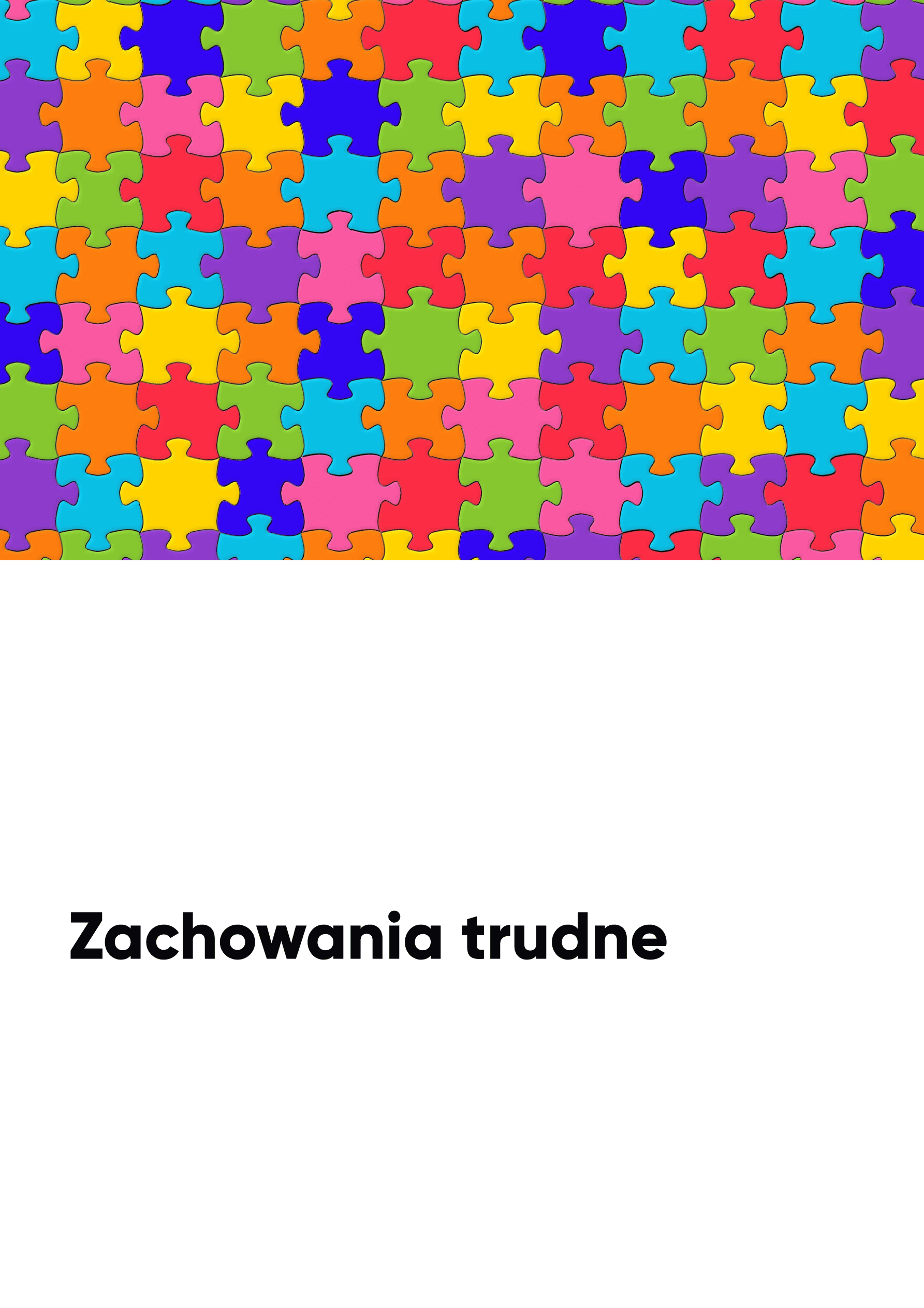 Zachowania trudne u dzieci ze spektrum autyzmu Zachowania trudne u dzieci ze spektrum autyzmu