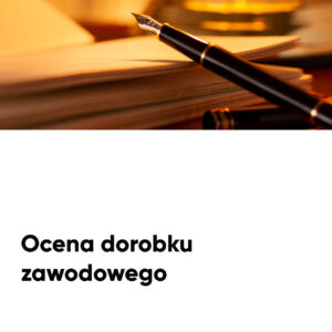 Ocena dorobku zawodowego