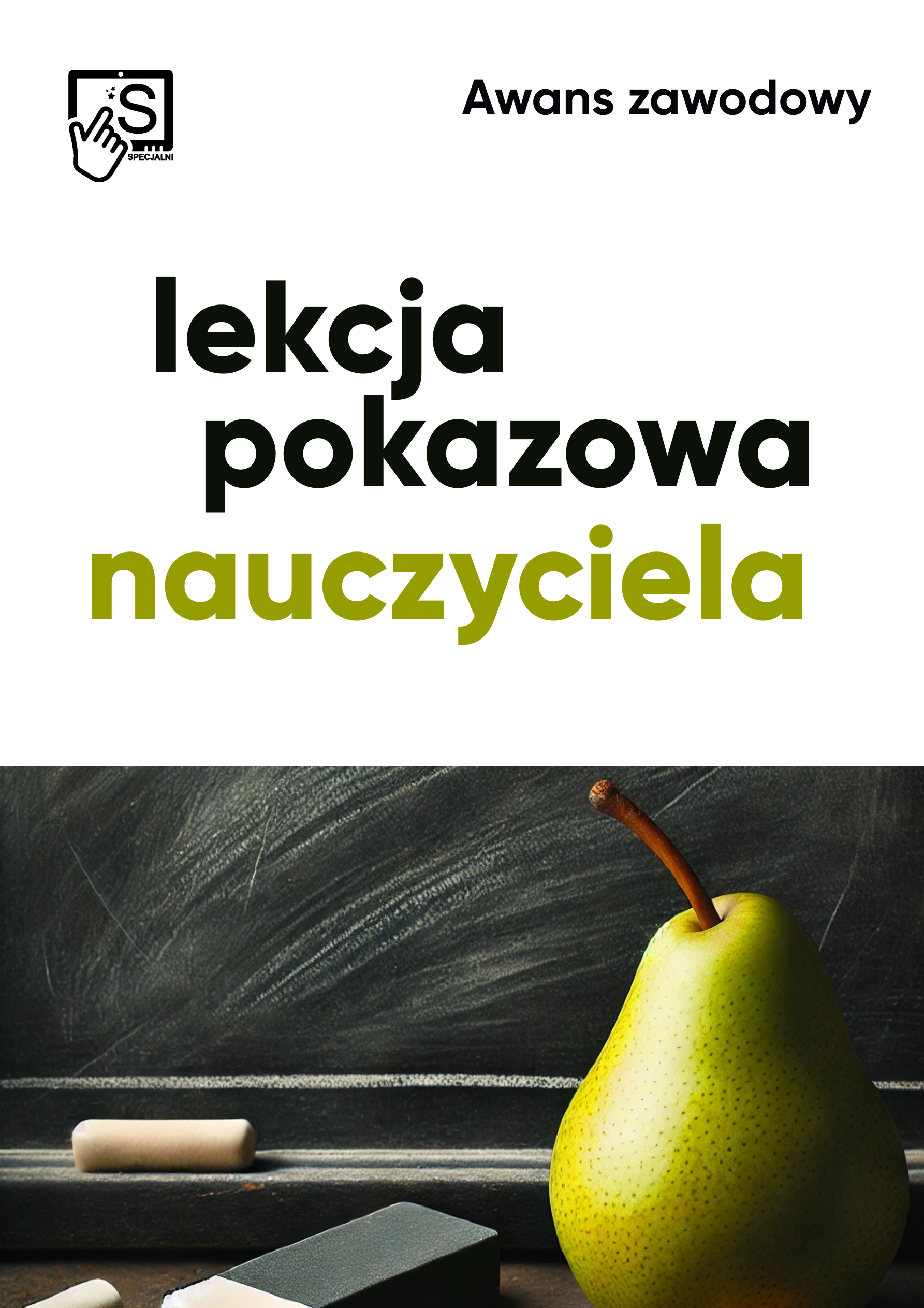 Lekcja pokazowa w awansie zawodowym Lekcja pokazowa w awansie zawodowym