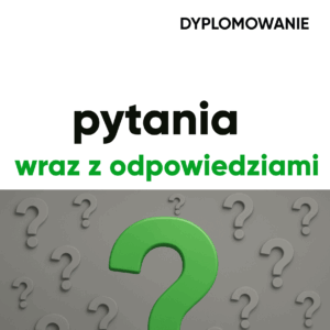 N. współorganizujący – przykładowe pytania wraz z odpowiedziami. Dyplomowanie, nowe zasady.