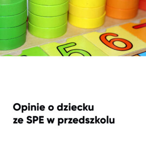 Przedszkole. Opinie o dziecku ze SPE