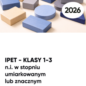 IPET. N.i. w stopniu umiarkowanym lub znacznym. KLASY 1-3
