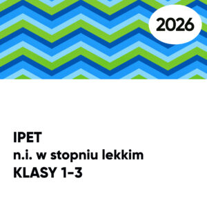 IPET. N.i. w stopniu lekkim. KLASY 1-3