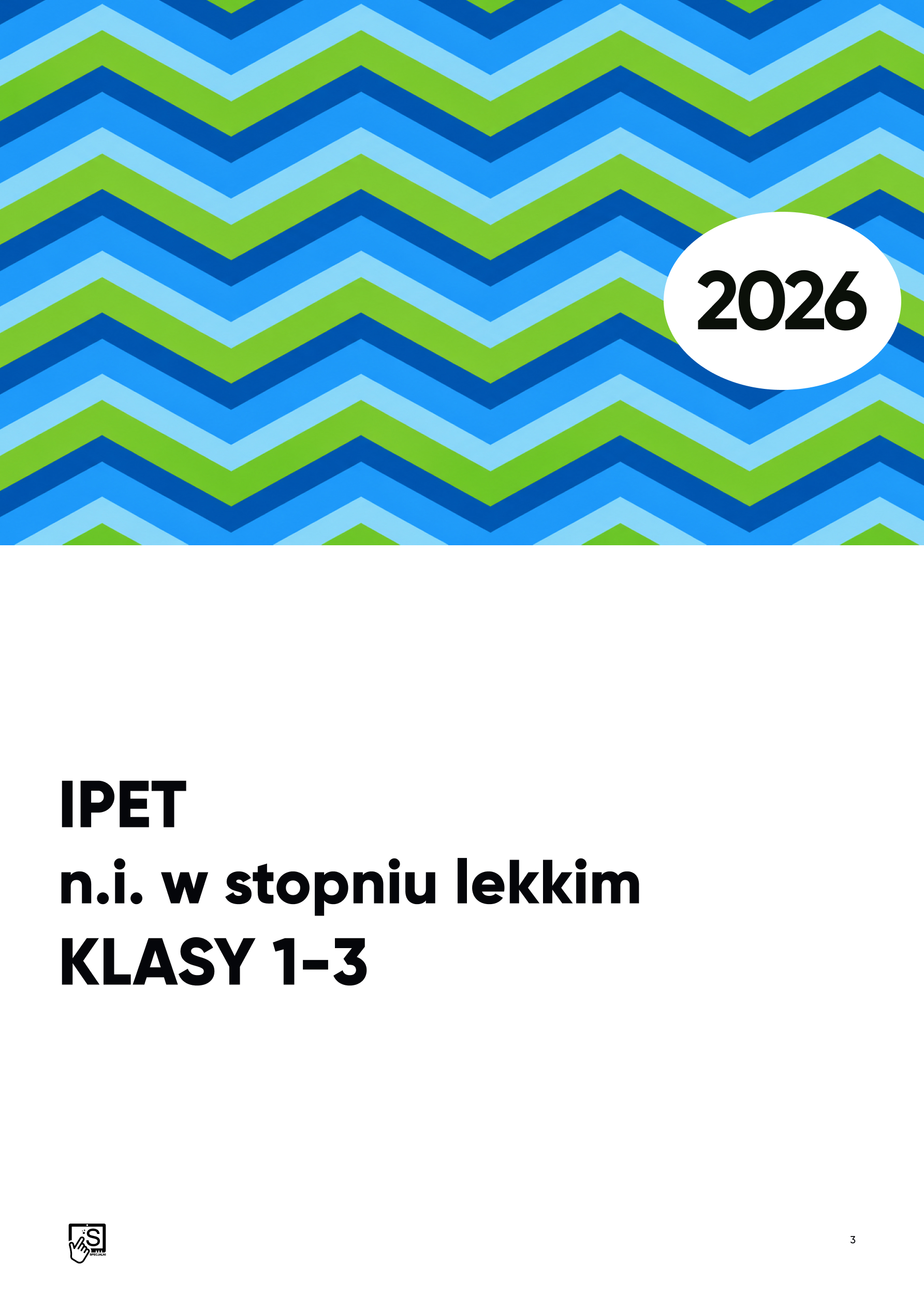 IPET. N.i. w stopniu lekkim. KLASY 1-3 IPET. N.i. w stopniu lekkim. KLASY 1-3